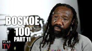 Boskoe100 on Luce Cannon's Big U Accusations & Nipsey's Death: He's Worse Than Keefe D (Part 11)
