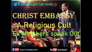 CHRIST EMBASSY - A RELIGIOUS CULT
