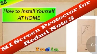 Redmi Note 3 Screen Protctor How to Install by yourself [ Hindi - हिंदी ]