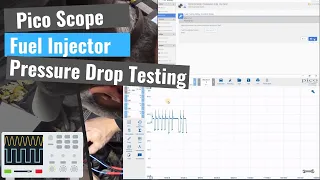 Pico Scope: Measuring Fuel Injector Pressure Drop