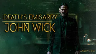 Death's Emissary | John Wick