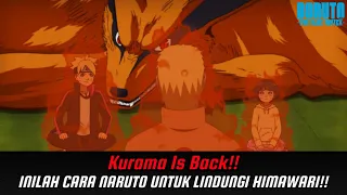 KURAMA IS BACK!! INILAH CARA NARUTO UNTUK LINDUNGI HIMAWARI!!