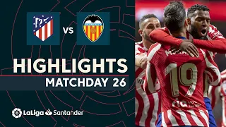 Highlights Atletico Madrid vs Valencia CF (3-0)