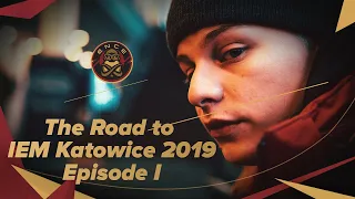 The Road to IEM Katowice 2019: European Minor - Episode I