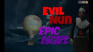 Evil Nun Epic Escape Full Gameplay
