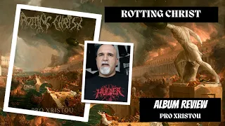 Rotting Christ - Pro Xristou (Album Review)