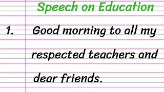 Education Speech in English 10 Lines || Short Speech on Education