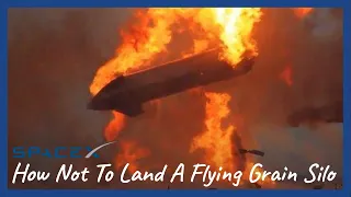 How Not To Land A Flying Grain Silo (SpaceX Starship)