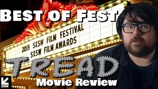 Best of Fest: #TREAD Review - SXSW: Paul Solet Tells the Full Truth about the Marvin Heeymeyer Story