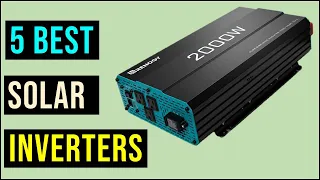 Best Solar Inverters in 2022 | Top 5 Best Solar Inverter - Reviews