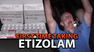 My First Time Taking Etizolam