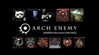 Arch Enemy Albums (1996-2022) RANKED & Reviewed -DECEIVERS Included-