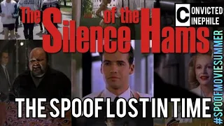 THE SILENCE OF THE HAMS: THE SPOOF LOST IN TIME