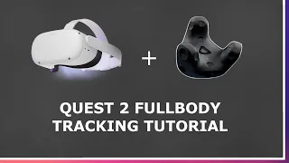 How To Set Up FBT With A Quest 2 #HowToVR Guide