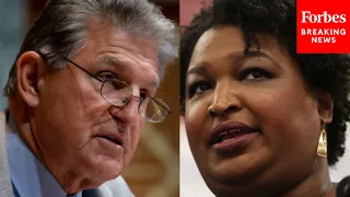 Top GOP Lawmaker: Joe Manchin's Stacey Abrams-Endorsed Changes To 'For the People Act' Aren't Enough