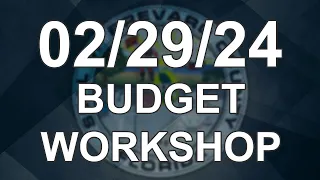 02/29/2024 - Brevard County Budget Workshop