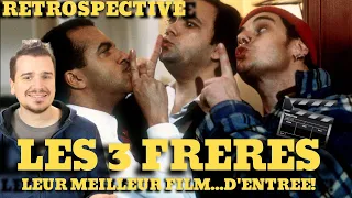 LES 3 FRERES (1995) - RETOUR SUR LE MEILLEUR FILM DES INCONNUS