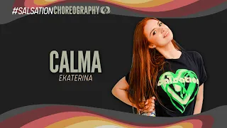 Calma - Salsation® Choreography by SEI Ekaterina Borisova