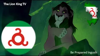 The Lion King - Шрам и гиены/Будь готов (Ingush)