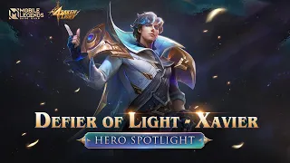 Hero Spotlight | Xavier | Defier of Light | Mobile Legends: Bang Bang