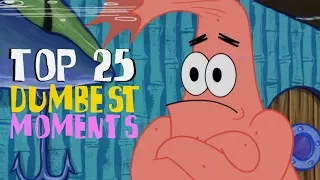 Top 25 Dumbest Patrick Star Moments