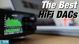 The Best HiFi DACs