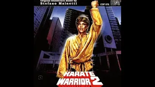 Il Ragazzo Dal Kimono D'oro 2 (Karate Warrior 2) soundtrack- Anthony training