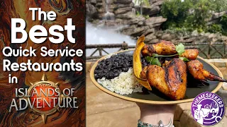 What are the Best Quick Service Restaurants in Islands of Adventure?