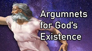 Arguments for God's Existence