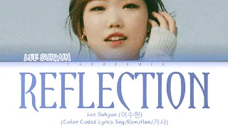 LEE SUHYUN (이수현) - 'REFLECTION (모습)' (Color Coded Lyrics Eng/Rom/Han/가사)