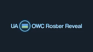 Ukrainian OWC 2020 Roster Reveal