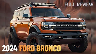 Bronco's Turbocharged Power | 2024 FORD BRONCO | Review, Prices, Features #ford #fordbronco