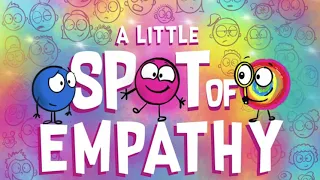 📕 Kids Book Read Aloud: A Little SPOT of Empathy By Diane alber