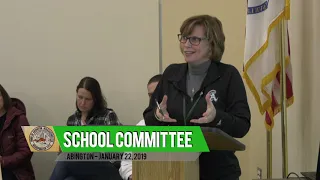 Abington School Committee Meeting - 1/22/19