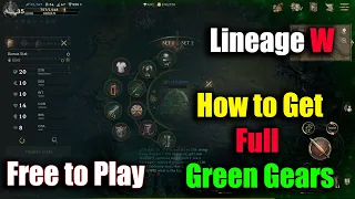 Lineage W How to Get Full Green Gears Tips