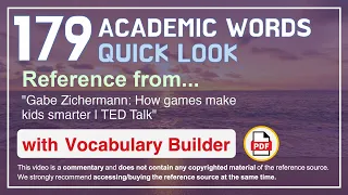 179 Academic Words Quick Look Ref from "Gabe Zichermann: How games make kids smarter | TED Talk"