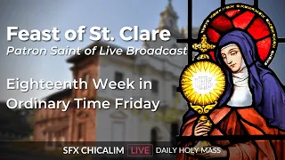 Feast of St. Clare - 11th Aug 2023 6:30 AM - Fr. Bolmax Pereira