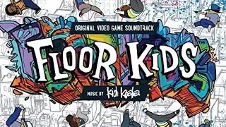 Floor Kids Music - Original Soundtrack Tracklist