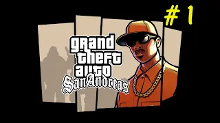 GTA San Andreas # 1 | Знакомство с семьей, налет на пиццерию, граффити