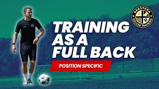 Right Back | Position Specific | FULL SESSION