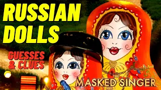 Russian Dolls Masked Singer Clues and Guesses