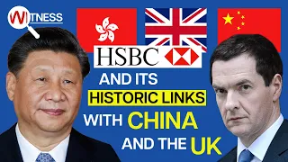 HSBC: A British Or Chinese Bank? Hong Kong Independence & A New Era Of Global Banking | Documentary