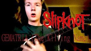 SLIPKNOT - GEMATRIA (guitar cover)