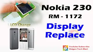 Nokia 230 ( RM - 1172 ) Display Replace | Nokia 230 ( RM - 1172 ) Change the Display