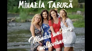 MIHAELA TABURĂ si Orchestra LAUTARII - Mândră sunt că-s moldoveancă| NOU