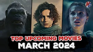TOP NEW UPCOMING MOVIES OF MARCH 2024