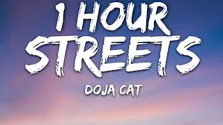 Doja Cat - Streets (Lyrics) 🎵1 Hour