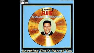 Elvis Presley - Anything That's Part of You (Complete 2018 HD Remix), [Super 24bit HD Remaster], HQ