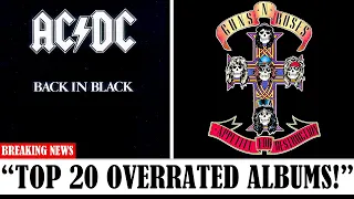 TOP 20 OVERRATED Albums In Music History