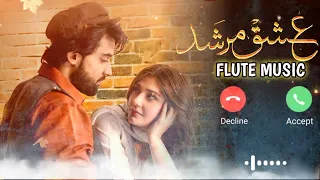 Ishq Murshid Ringtone | Ishq Murshid Ost Ringtone | Ishq Murshid Drama Ringtone | Download Link